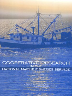 cover image of Cooperative Research in the National Marine Fisheries Service